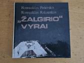 1987 Knyga Zalgirio Vyrai ,bukle ideali