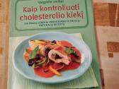 Kaip kontruoliuoti cholesterolio kiekį