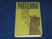 Knyga Partizanai apie pasaulį, politiką ir save 98