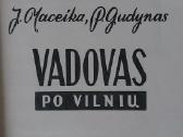 Vadovas po Vilnių ( informacinė knyga 1960 m. ) - nuotraukos Nr. 4