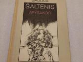 Saulius Šaltenis. Apysakos