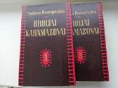 Dostojevskio Broliai Karamazovai I II tomai