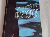 Avarijos ir katastrofos