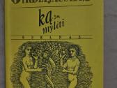 Girdzijauskas Vytautas ''Ką mylėti''