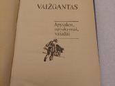 Vaižgantas. Apysakos,apsakymai,vaizdai - nuotraukos Nr. 2