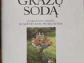 Kaip sukurti gražų sodą - nuotraukos Nr. 2