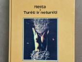 Ernest Hemingway- Fiesta ir Turėti ir neturėti