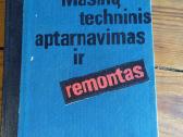 Knyga. Mašinų techninis aptarnavimas ir remontas