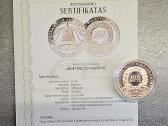 Jubiliejinis proginis medalis+sertifikatas.