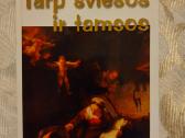 Valerian Tornius=tarp šviesos ir tamsos