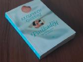 Elizabeth Gilbert - Pasižadėję - nuotraukos Nr. 2