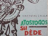 Atostogos su dėde Rafaeliu