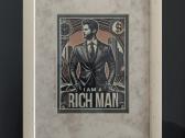 Reprodukcija I am a rich man