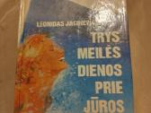 Leonidas Jacinevičius-trys meilės dienos prie jūro