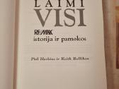 Laimi visi , Re/max istorija ir pamokos - nuotraukos Nr. 2