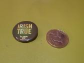 Metalinis ženkliukas Irish True