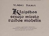 Klaipėdos senojo miesto raidos modelis - nuotraukos Nr. 3