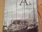 Ak , gražus dangau !