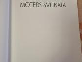 Moters sveikata - nuotraukos Nr. 2
