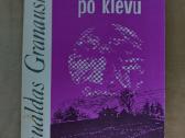 Romualdas Granauskas-gyvenimas po klevu-1988 m.