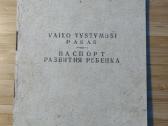 Vaiko vystymosi pasas 1986 Kupiškis