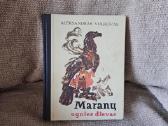 A. Volkovas "Maranų ugnies dievas"