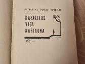 Karaliaus visa kariauna - nuotraukos Nr. 2