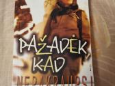 Pažadėk , kad nepakraupsi