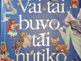 Vai tai buvo, tai nutiko-pasakos didžiosiom raidėm
