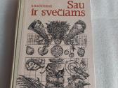 Sau ir svečiams