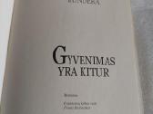 Gyvenimas yra kitur - nuotraukos Nr. 2