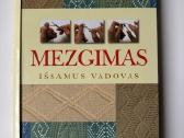 Mezgimas. Išsamus vadovas