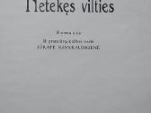 Netekęs vilties - nuotraukos Nr. 2