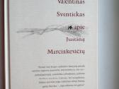 V. Sventickas apie Justiną Marcinkevičių