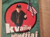 Kvailieji baltaodžiai