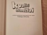 Kvailieji baltaodžiai - nuotraukos Nr. 2