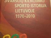 Naujos knygos ,Svarsčių kilnojimo istorija"