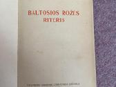 Parduodama knyga Baltosios rozes riteris - nuotraukos Nr. 2