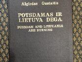 A.gustaitis "Potsdamas ir Lietuva dega" - nuotraukos Nr. 7