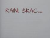 Raini, škac. - nuotraukos Nr. 2