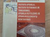 Pastato apdaila. 2008m.
