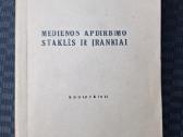 Medienos apdirbimo staklės ir įrankiai. V. Bogušas