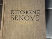 Kupiškėnų senovė. 1958 m.