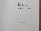 Dienų piramidės - nuotraukos Nr. 2