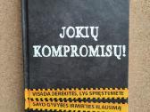 ,Jokių kompromisų!,