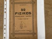 50 fizikos praktikos darbų 1928 m.
