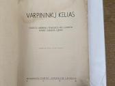 Varpininkų kelias 1939 m. - nuotraukos Nr. 2
