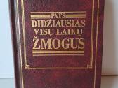 Pats didžiausias visų laikų žmogus