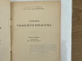 Trumpa pasauliečių dogmatika 1947 m. - nuotraukos Nr. 3