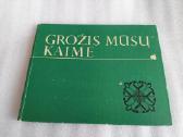 Grožis mūsų kaime